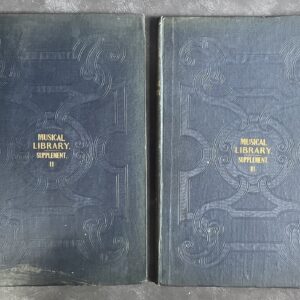 Musical Library Monthly Supplements Vol II and III