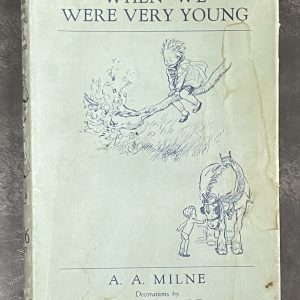 1934 When We Were Very Young by A A Milne